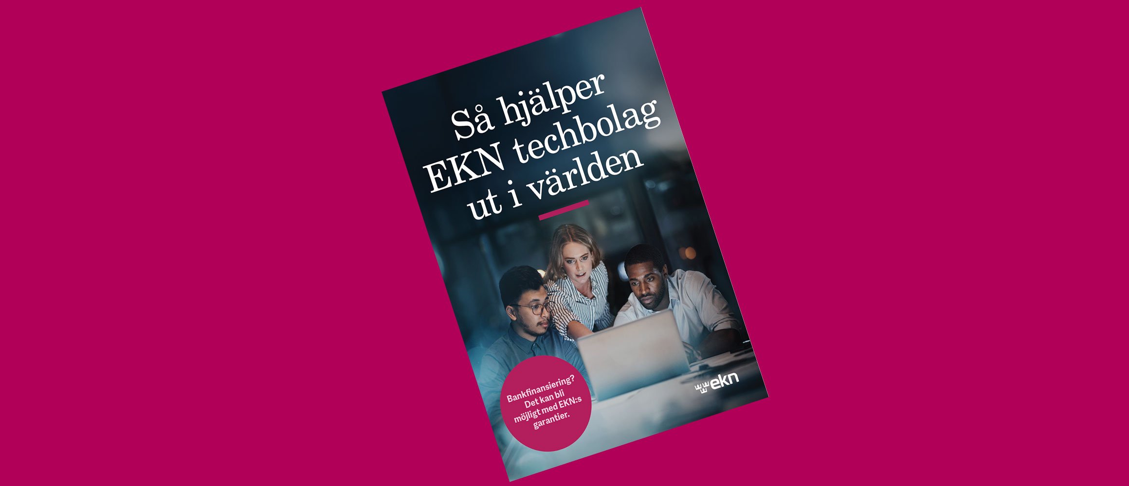 Faksimil av foldern Så hjälper EKN techbolag ut i världen